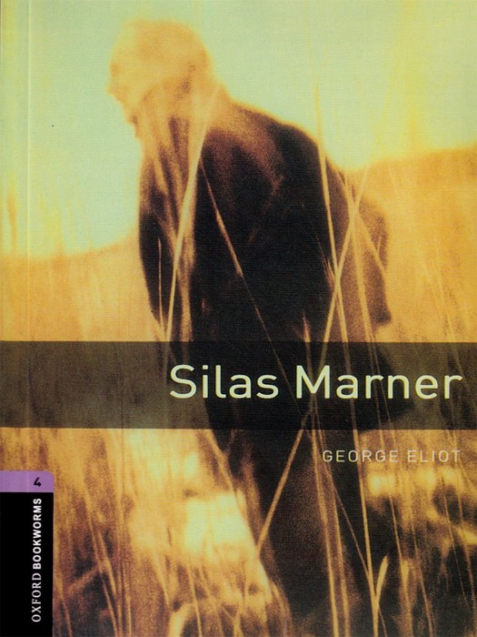 Oxford bookworms 4 (Story Book) Silas Marner +CD