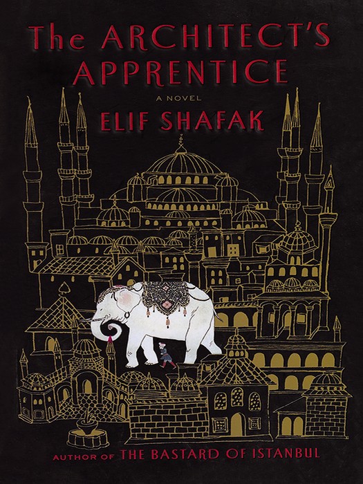 The Architects Apprentice (کتاب مرید معمار اثر الیف شافاک به زبان انگلیسی)