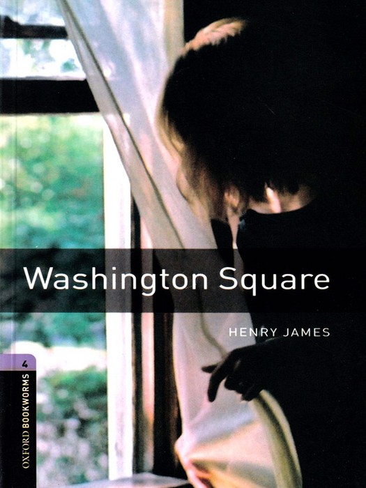 Oxford Bookworms 4 (Story Book ) Washington Square +CD