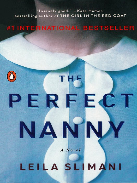 The Perfect Nanny ( کتاب رمان دایه تمام عیار اثر لیلا سلیمانی به زبان انگلیسی )