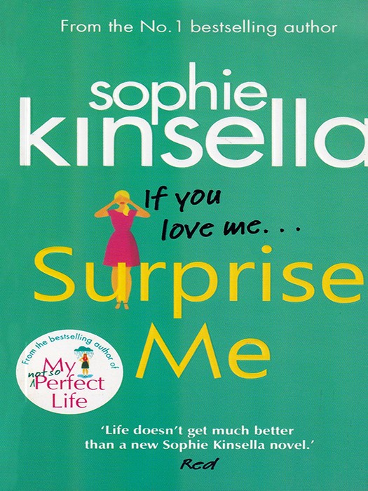 If You Love Me Surprise Me (کتاب رمان اگر مرا دوست داری سورپرایزم کن اثر سوفی کینسلا به زبان انگلیسی)