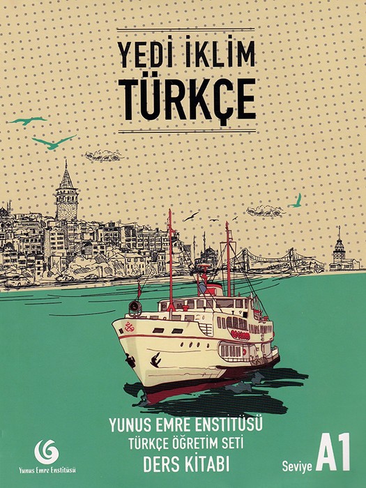 Yedi  iklim Turkce Seviye A1 (Ders Kitabi + Calisma kitabi + Dinleme Metinleri + QR code(آموزش زبان ترکی استانبولی - دو جلد)