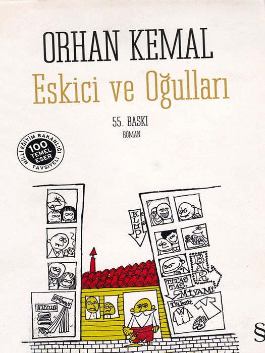 Eskici ve Ogulları ( کتاب رمان اسکیچی و پسرانش اثر اورهان کمال به زبان ترکی استانبولی Original)