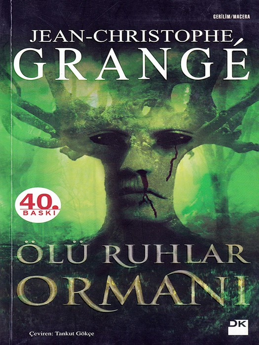 Olu Ruhlar Ormani ( کتاب رمان  جنگل ارواح مرده اثر ژان کریستف  به زبان ترکی استانبولی - Original)