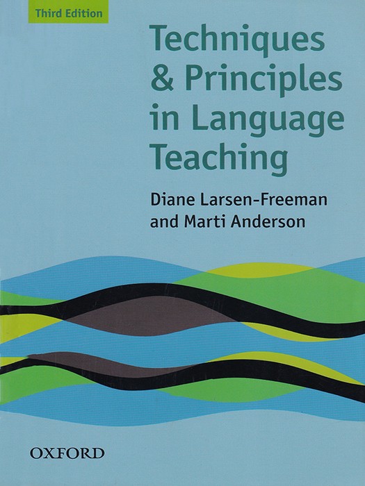Techniques & Principles in Language Teaching (3rd Edition)