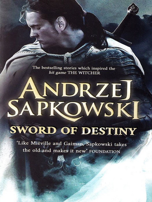 Sword Of Destiny (کتاب رمان شمشیر سرنوشت اثر آندره ساپکوفسکی به زبان انگلیسی - ویچر)