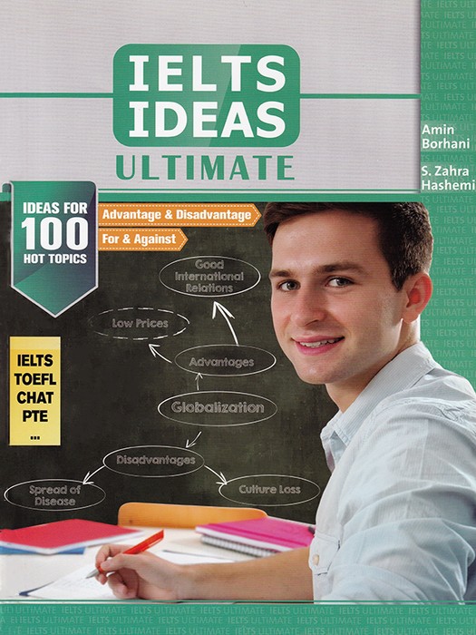 IELTS Ideas Ultimate (Ideas for 100 Hot Topics)