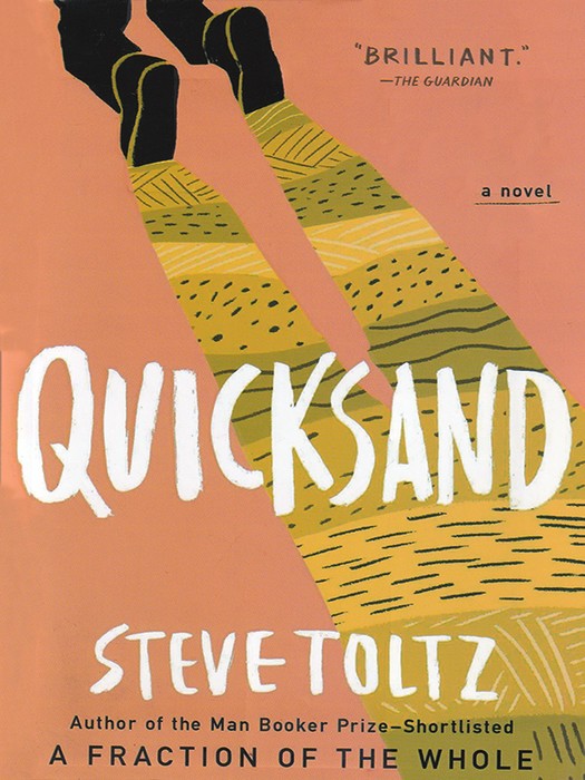 Quicksand (کتاب رمان ریگ روان اثر استیو تولتز به زبان انگلیسی)