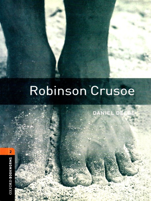 Oxford Bookworms 2 (Story Book) Robinson Crusoe +CD