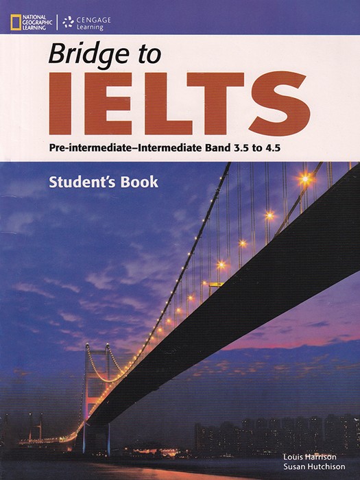 Bridge to IELTS (Pre-intermediate-Intermediate Band 3.5 to 4.5) SB+WB+CD