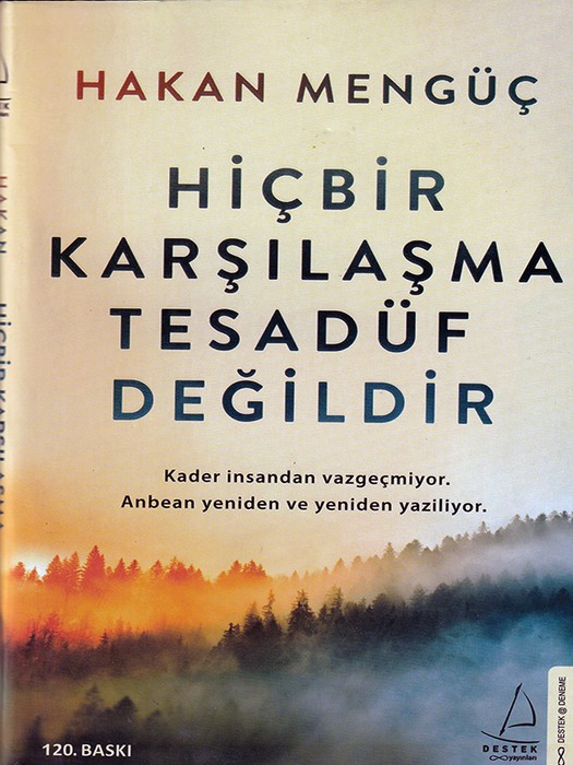 Hicbir Karsilasma Tesaduf Degildir ( کتاب رمان هیچ ملاقاتی تصادفی نیست اثر هاکان منگوچ  به زبان ترکی استانبولی )
