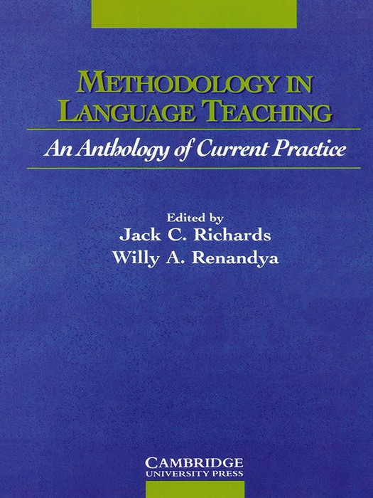 Methodology In Language Teaching: An Anthology Of Current Practice