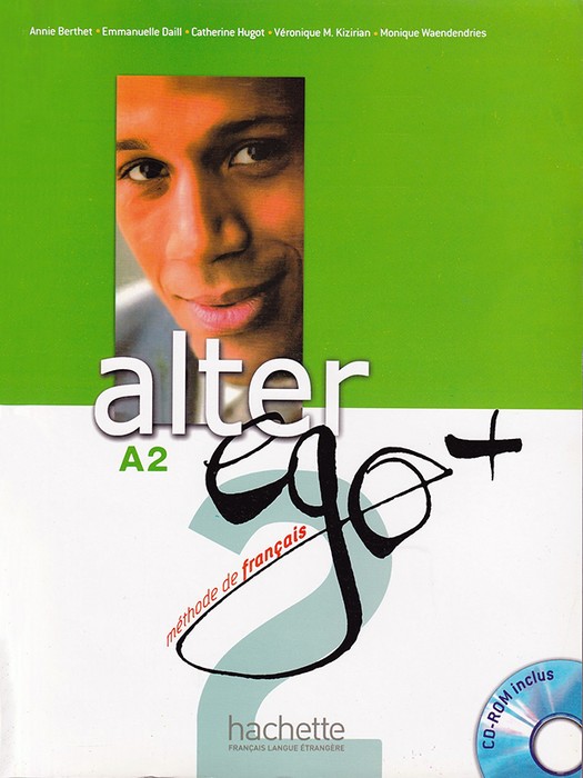 alter ego A2 (methode de francais) SB+WB+CD (دو جلد - قطع رحلی) (زبان فرانسه)