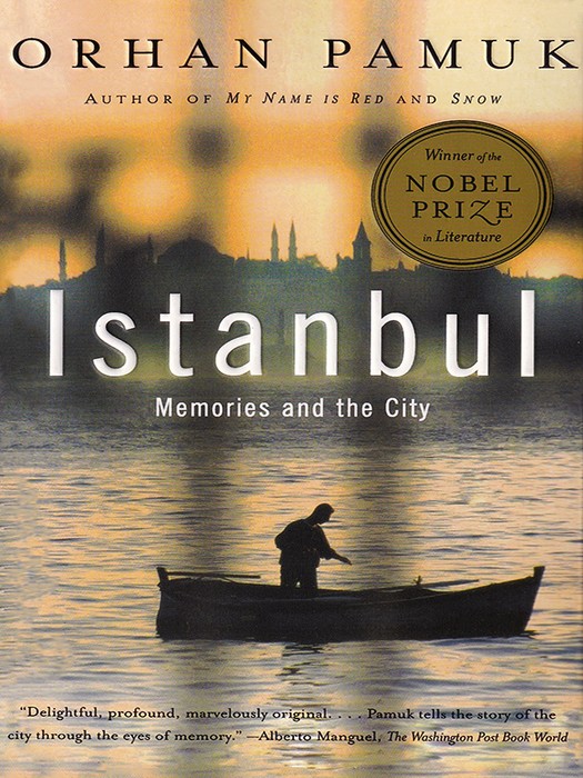 Istanbul: Memories of a City (İstanbul Hatıralar ve Şehir) (کتاب رمان استانبول، خاطرات و شهر اثر اورهان پاموک به زبان انگلیسی)