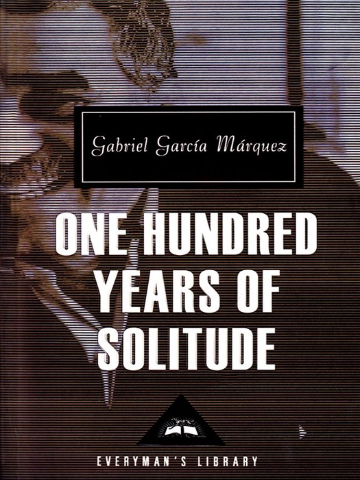 One Hundred Years Of Solitude (کتاب رمان صدسال تنهایی اثر گابریل گارسیا مارکز به زبان انگلیسی)