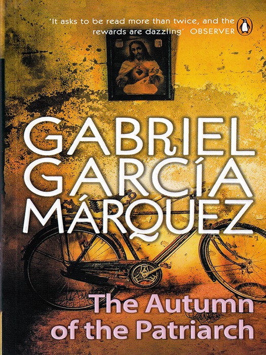 The Autumn of the Patriarch (کتاب رمان پاییز پدرسالار اثر گابریل گارسیا مارکز به زبان انگلیسی)
