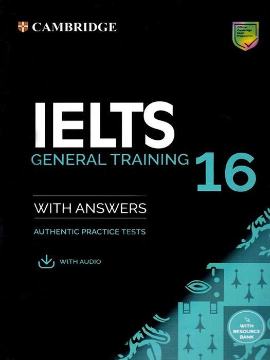 Cambridge English IELTS General Training 16 (with Answers) +CD
