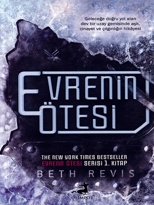 Evrenin Ötesi- Evrenin Ötesi Serisi 1 Kitap  ( کتاب رمان فراتر از کیهان اثر بث ریویس به زبان ترکی استانبولی- مجموعه 3جلدی Original)