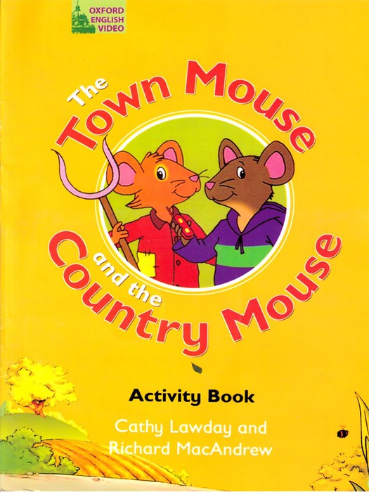 The Town Mouse and the Country Mouse (Activity Book) +DVD