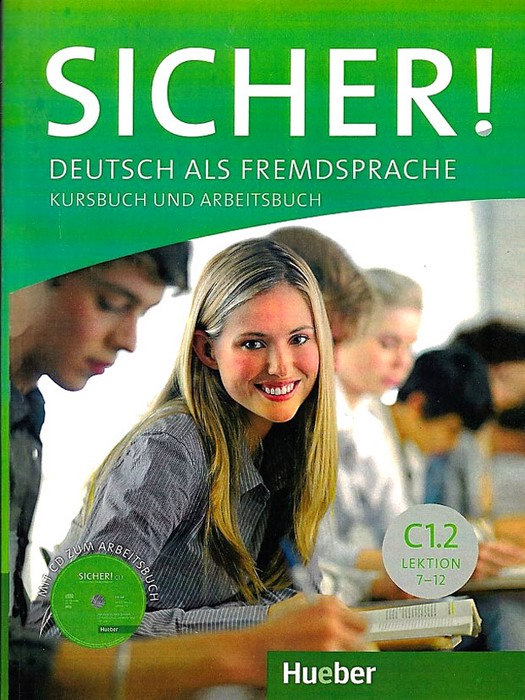 Sicher C1.2 (Lektion 7-12) SB+WB+CD (آموزش زبان آلمانی- تک جلد)