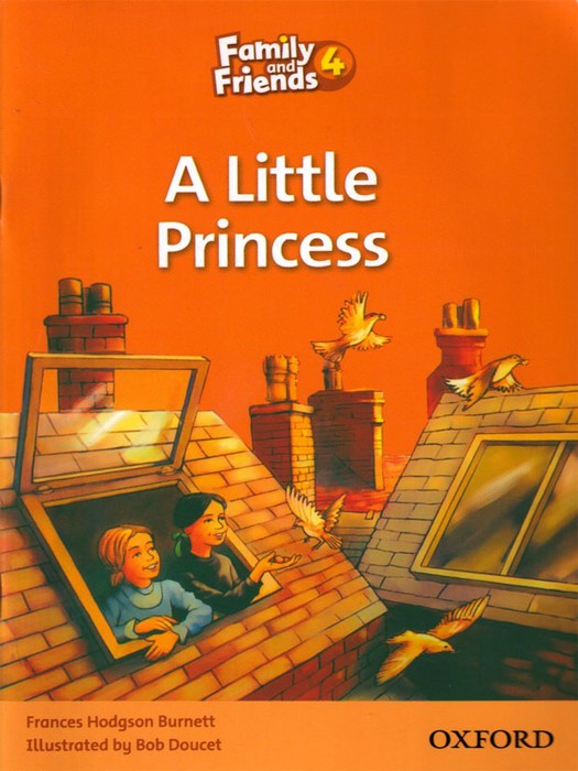Family and Friends 4 (Story Book) A little Princess