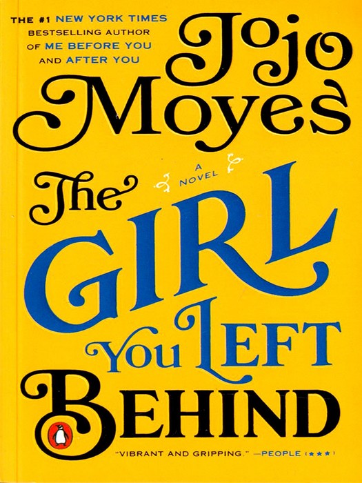 The Girl You Left Behind(کتاب رمان دختری که رهایش کردی اثر جوجو مویز به زبان انگلیسی)
