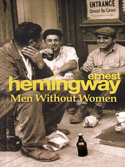 Men Without Women (کتاب رمان مردان بدون زنان اثر ارنست همینگوی به زبان انگلیسی )