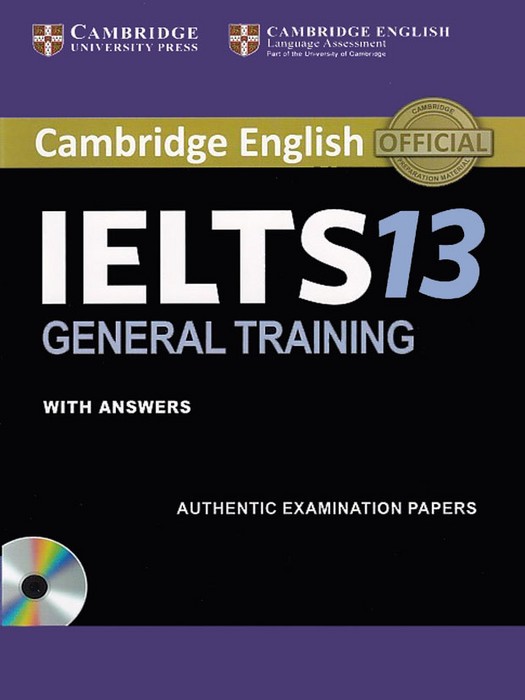 Cambridge English IELTS 13 General Training (with answers) +CD