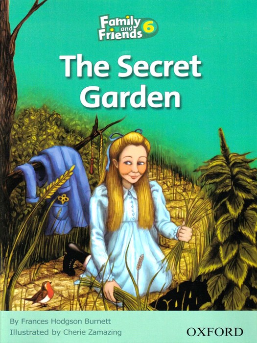 Family and Friends 6 (Story Book) The Secret Garden