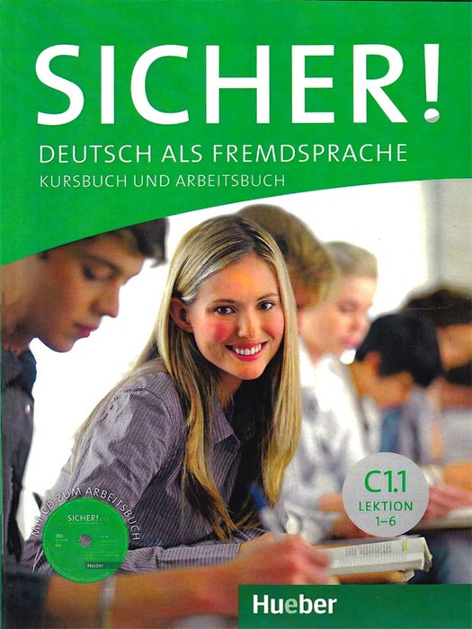 Sicher C1.1 (Lektion 1-6) SB+WB+CD (آموزش زبان آلمانی- تک جلد)