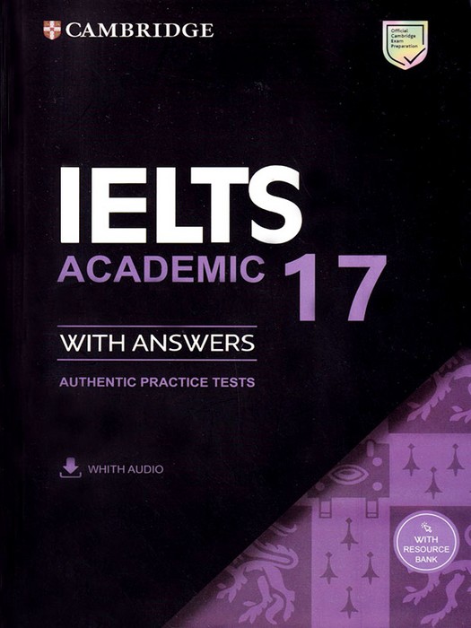 Cambridge IELTS Academic 17 (with Answers) +CD