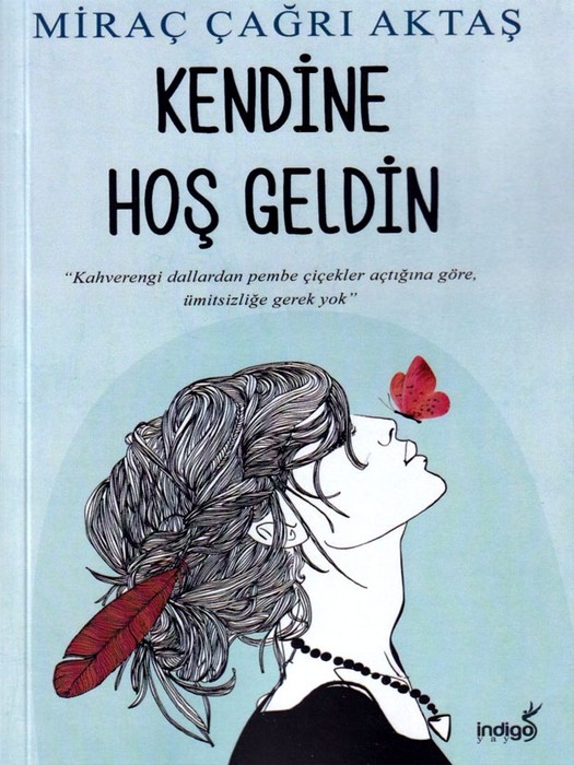 Kendine Hos Geldin(به خودت خوش آمدی، کتاب رمان ترکی استانبولی)