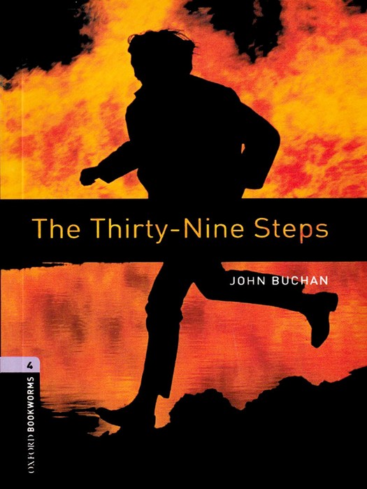 Oxford Bookworms 4 (Story Book) The Thirty-Nine Steps +QR code