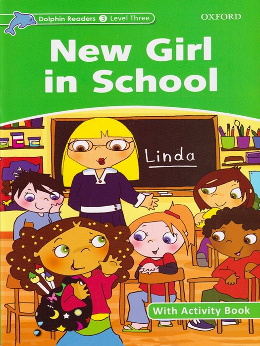 Dolphin Readers 3 Level Three (New Girl in School) +DVD