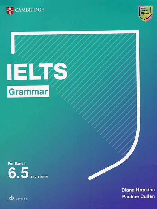 Cambridge IELTS Grammar for Bands 6.5 and above +QR code