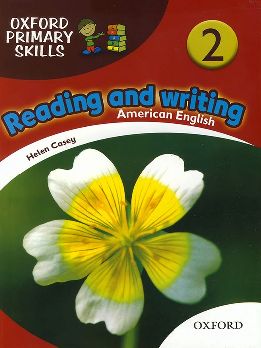 (Oxford Primary Skills) Reading and Writing 2 American English +QR code