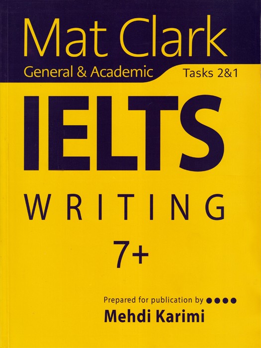 Mat Clark IELTS Writing +7 (general & academic) +QR