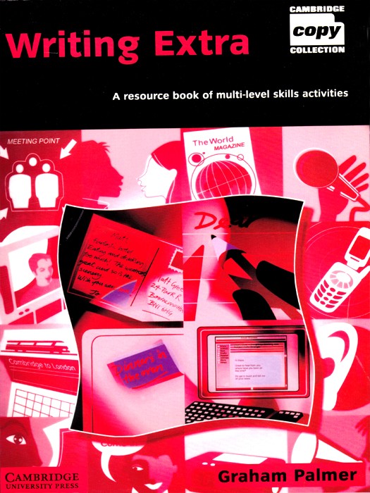 Writing Extra (A Resource Book of multi-Level Skills Activities)