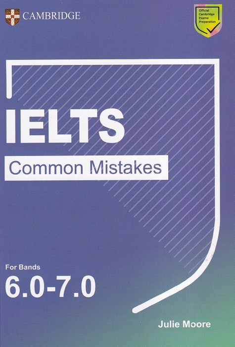 IELTS Common Mistakes (For bands 6.0-7.0)