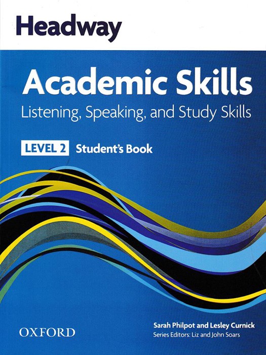 Headway Academic Skills Level 2 (Listening,Speaking) (تک جلدی)