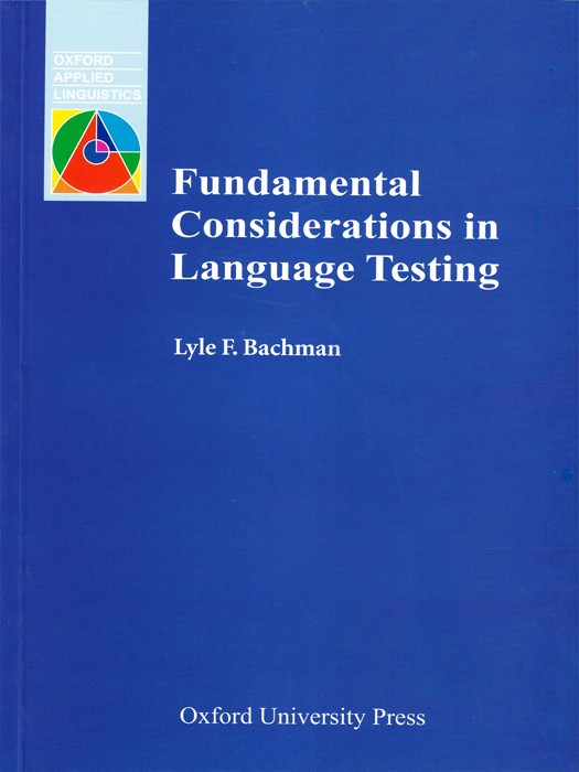 Fundamental Considerations in Language Testing +QR (تک جلدی)