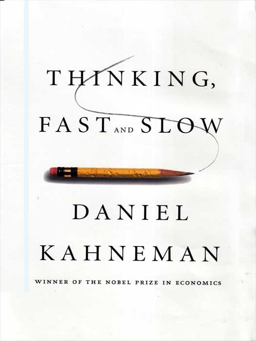 Thinking Fast and Slow (کتاب رمان انگلیسی تفکر سریع و کند اثر دانیل کانمن Daniel Kahneman)