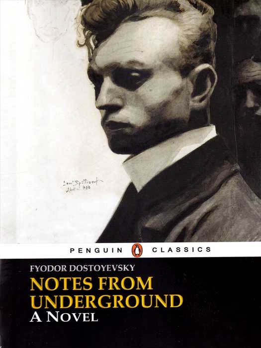 Notes From Underground (کتاب رمان یادداشت های زیرزمینی به زبان انگلیسی اثر فئودور داستایفسکی Fyodor Dostoyevsky)