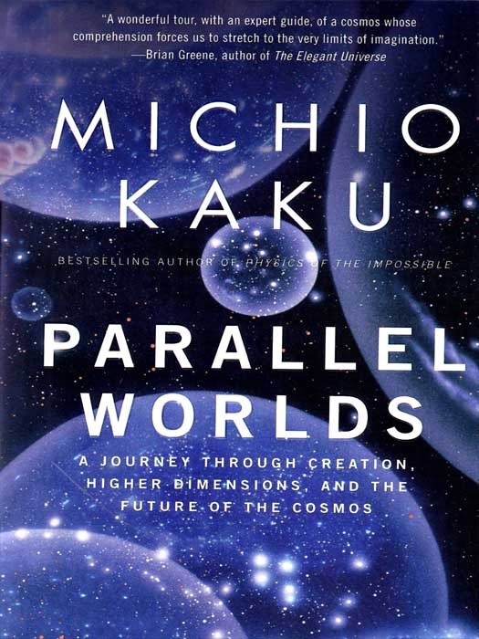 Parallel Worlds (کتاب رمان جهان های موازی به زبان انگلیسی اثر میکو کاکو Michio Kaku)