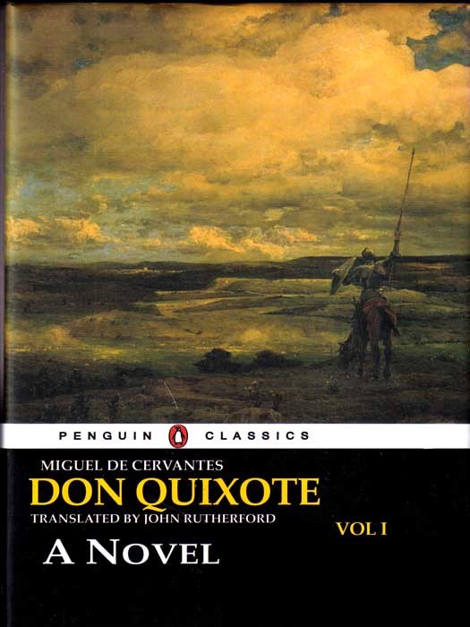 Don Quixote vol 1 (کتاب رمان دن کیشوت جلد اول به زبان انگلیسی اثر میگوئلد سیروانتس Miguel De Cervantes)