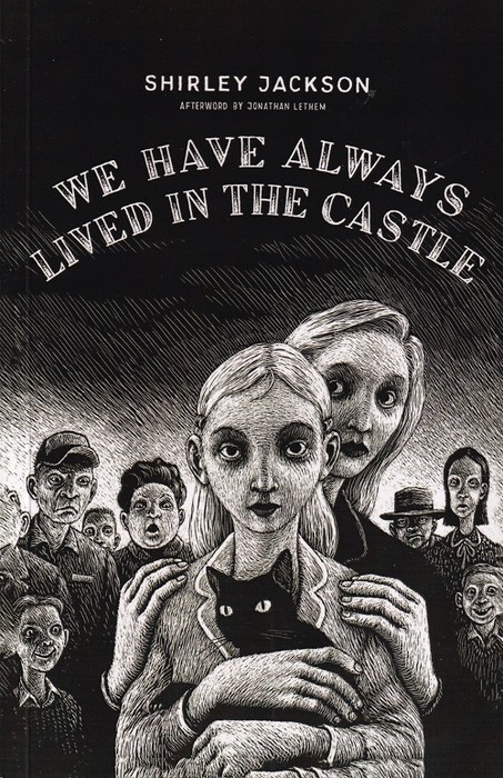 We Have Always Lived in The Castle (کتاب رمان ما یک عمر قلعه نشین بوده ایم اثر شرلی جکسن)