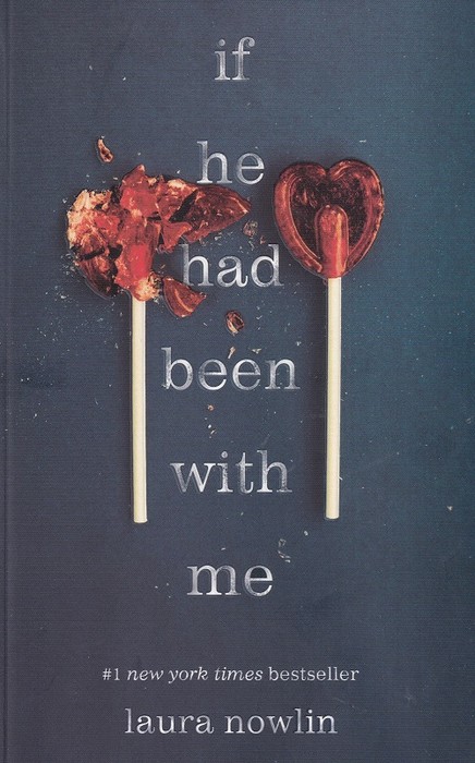 If He Had Been With Me( کتاب رمان اگر با من بود اثر لورا ناولین)