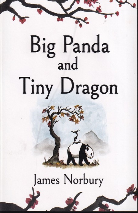 Big Panda and Tiny Dragon(کتاب رمان پاندای گنده و اژدهای  کوچک اثر جیمس نوربوری)