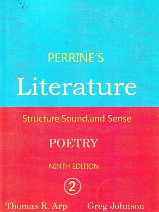 Perrines literature 2 Poetry (9th Edition) (برای دانشجویان رشته ادبیات انگلیسی)