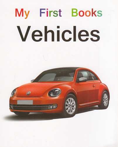 لغات-انگلیسی-my-first-books-vehicles---وسایل-نقلیه-(فرشتگان)-1-8-شومیز